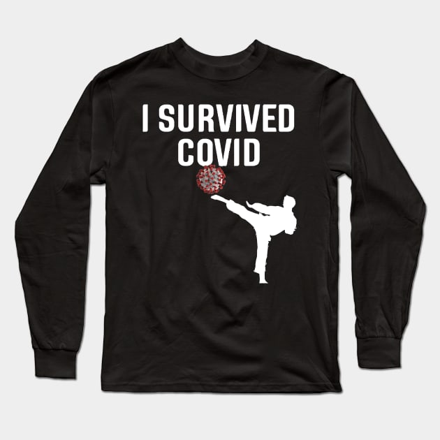 I survived Covid - Covid -19 Collection Long Sleeve T-Shirt by Fafi